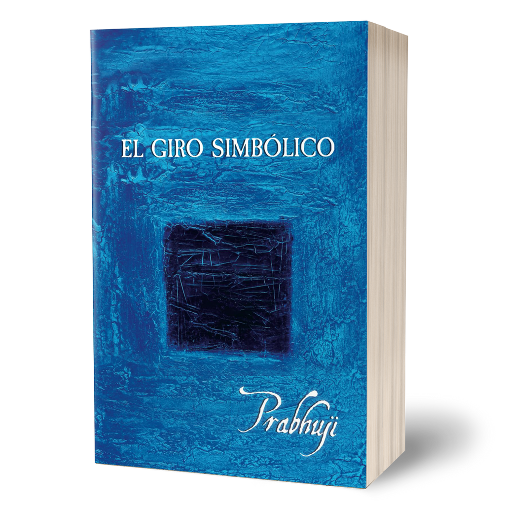 Book El Giro Simbólico - por Prabhuji (Paperback - Spanish)