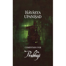 Book Ishavasya Upanishad - Comentado por Prabhuji (Hard cover - Spanish)