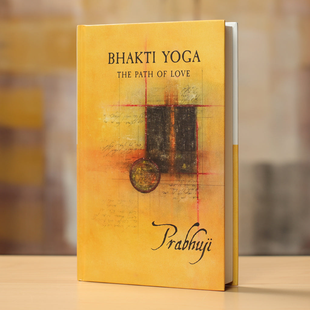 Bhakti yoga - El camino del amor de Prabhuji (Tapa dura - Inglés) 