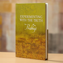 Experimentando con la Verdad de Prabhuji (Tapa dura - Inglés) 