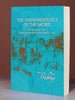 Phenomenology of the Sacred - Foundations for a Retroprogressive Phenomenology, by Prabhuji (Paperback - English)