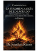Book Comentario a La fenomenología de lo sagrado Fundamentos para una Fenomenología Retroprogresiva de Prabhuji por Jonathan Ramos (Paperback - Spanish)