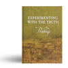 Experimenting with the Truth by Prabhuji (Hard cover - English)