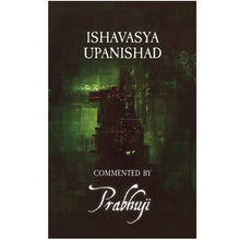Libro Ishavasya Upanishad - Comentado por Prabhuji (rústica -inglés) 